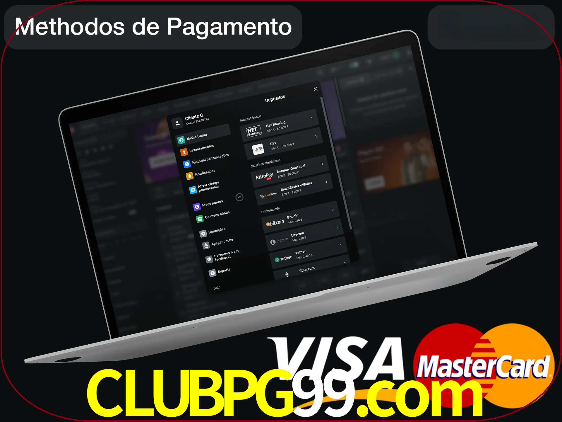 Use seu método de depósito preferido.