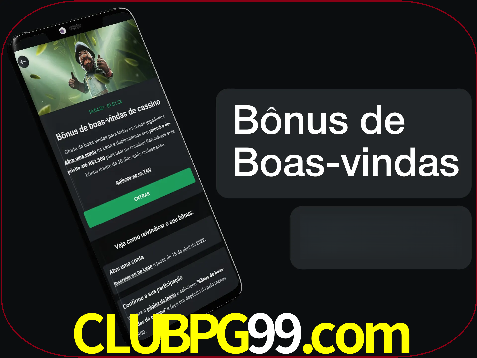 Não se esqueça de usar o bônus de boas-vindas.